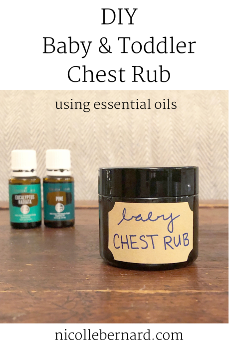 DIY Baby and Toddler Chest Rub using essential oils